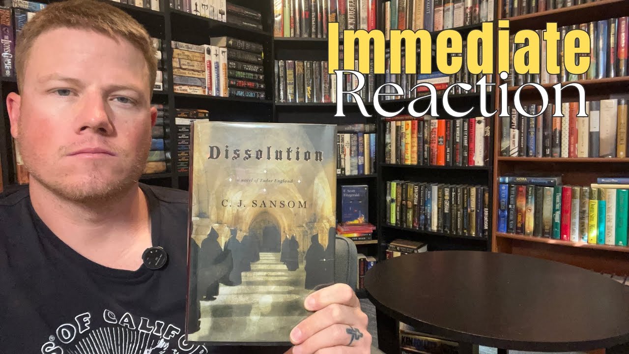 Immediate Reaction | Dissolution By C.J. Sansom