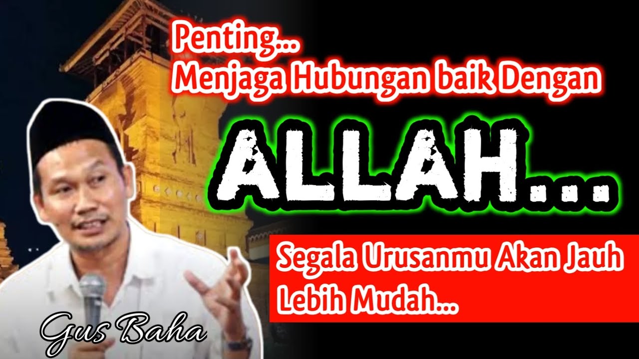 Segala Urusanmu Akan Jauh Lebih Mudah‼️Gus Baha