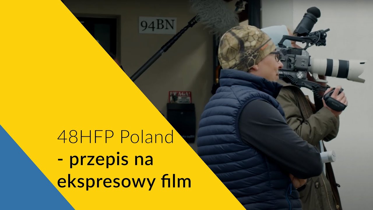 48HFP Poland - przepis na ekspresowy film