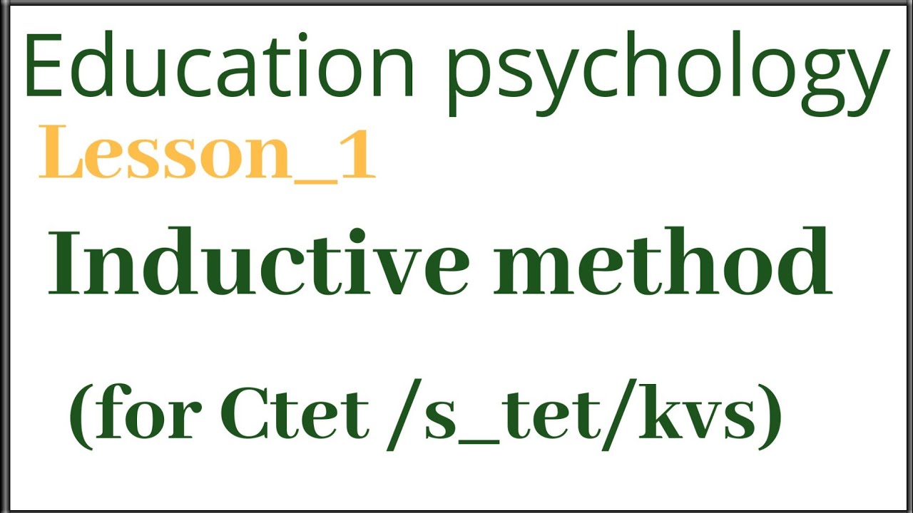 What is Inductive method and its related points /Telugu/