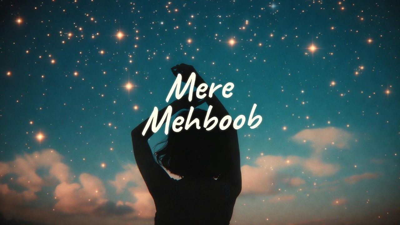 Mere Mehboob ✨ (Slowed + Reverb) | Midnight Retro Lofi
