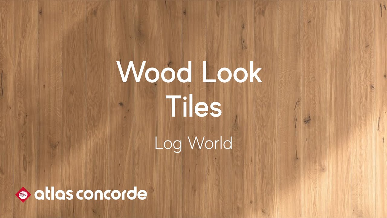 Natural Wood Look Tiles | Log World by Atlas Concorde with ITLAS