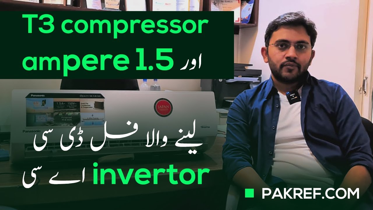 Panasonic Inverter AC Review 2022 : Full DC Inverter AC Takes Only 1.5 Ampere with T3 Compressor