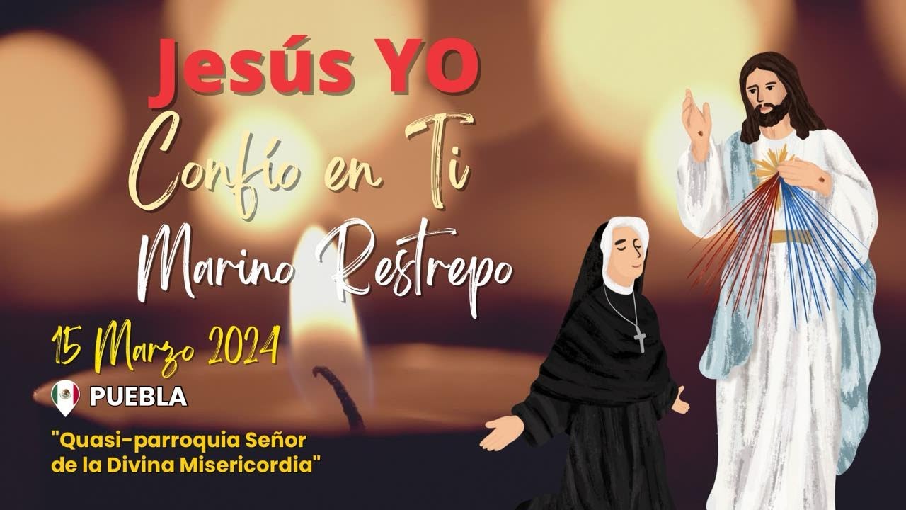 Jesús yo confío en Ti por Marino Restrepo. Puebla, Mexico. 15.03.2024