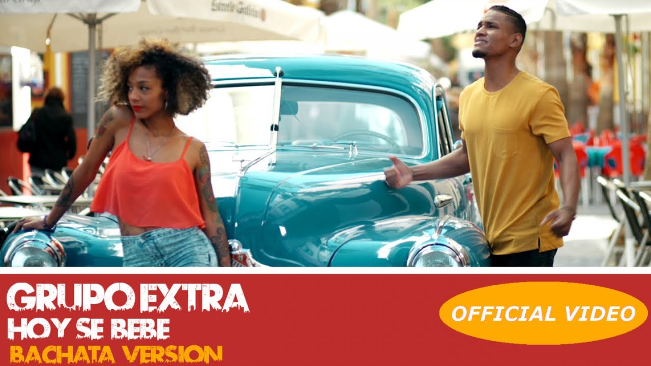 GRUPO EXTRA ► HOY SE BEBE (OFFICIAL VIDEO) (BACHATA) 🌴 ♪ URBAN LATIN ♪🌴