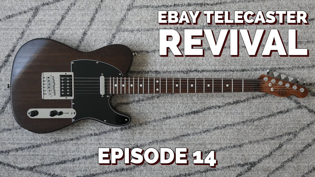 Finale || eBay Telecaster Revival || Episode 14 || DIY Partscaster Build