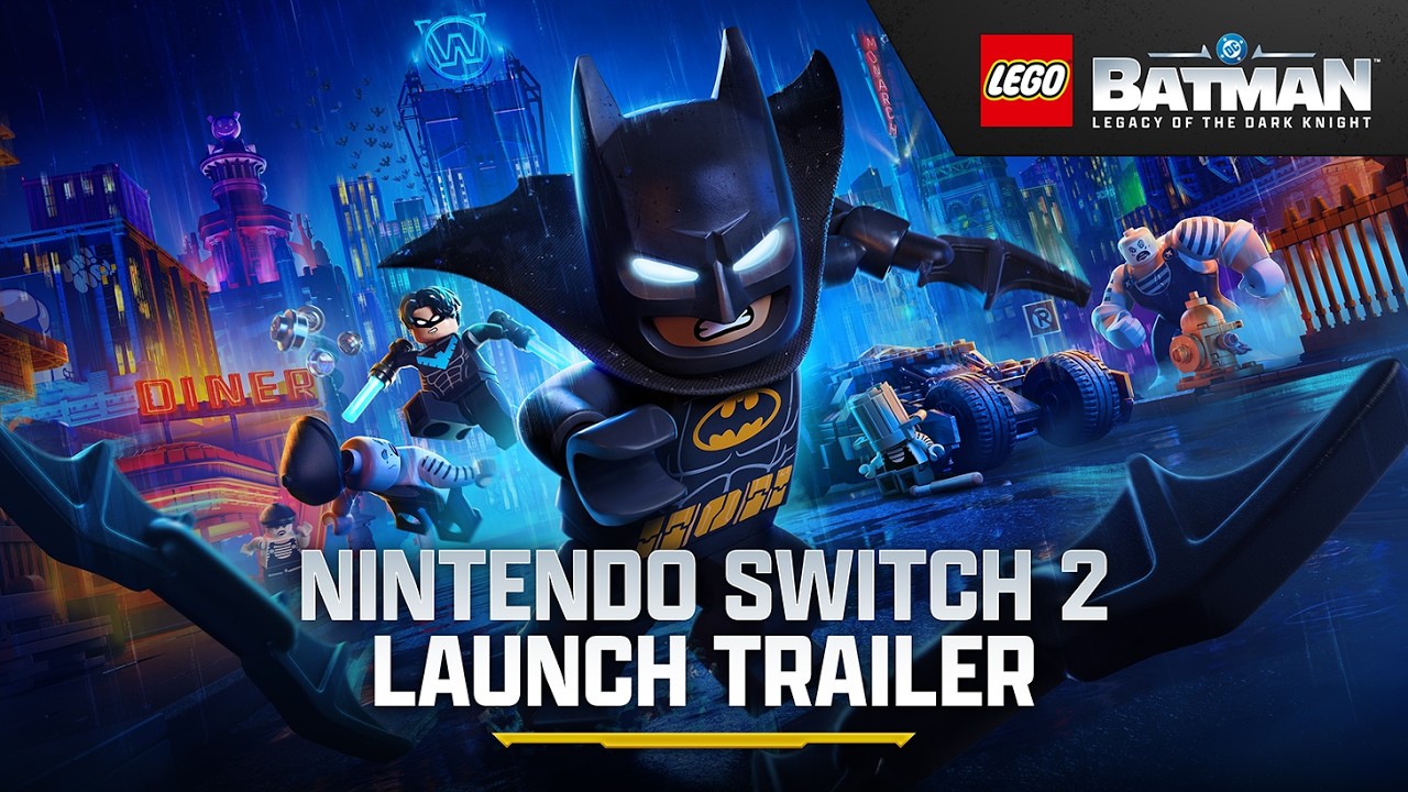 LEGO&reg; Batman&trade;: Legacy of the Dark Knight &ndash; Official Nintendo Switch&trade; 2 Launch Trailer