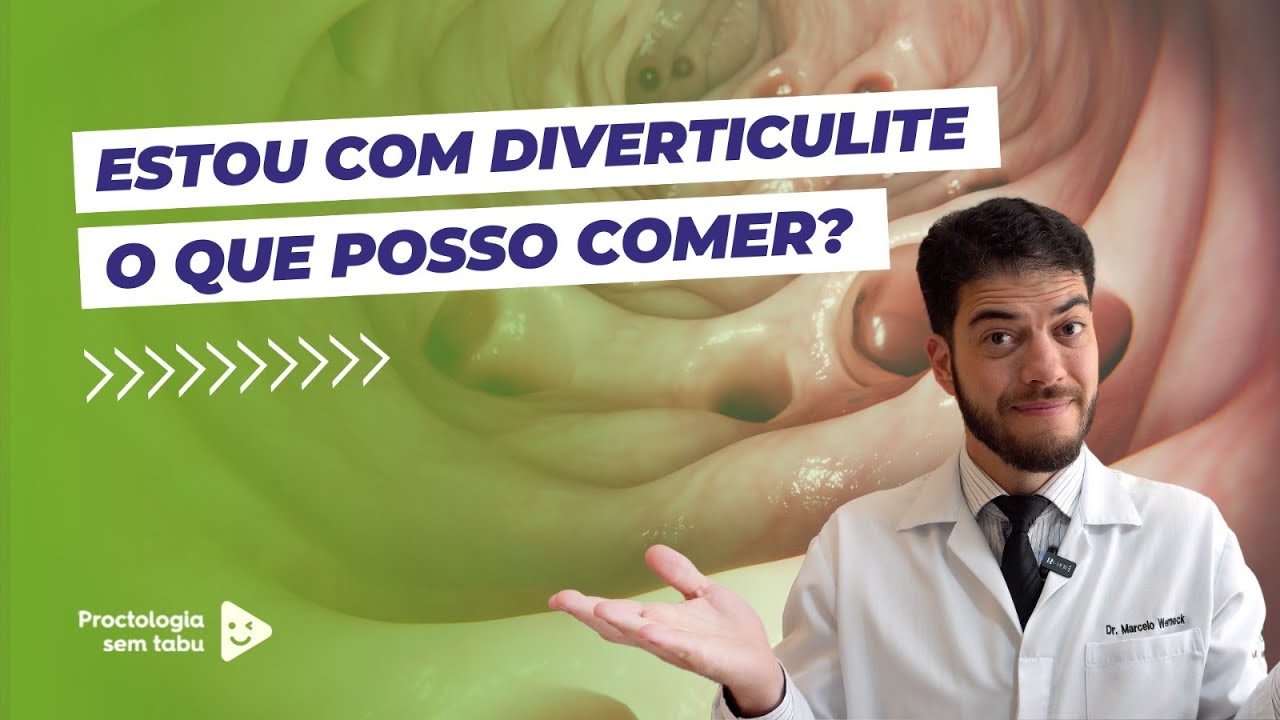 Estou com diverticulite, o que eu posso comer?