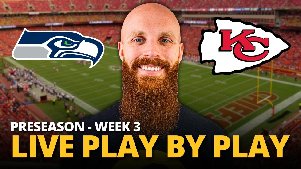Seahawks vs Chiefs LIVE play by play reaction | Preseason Week 3