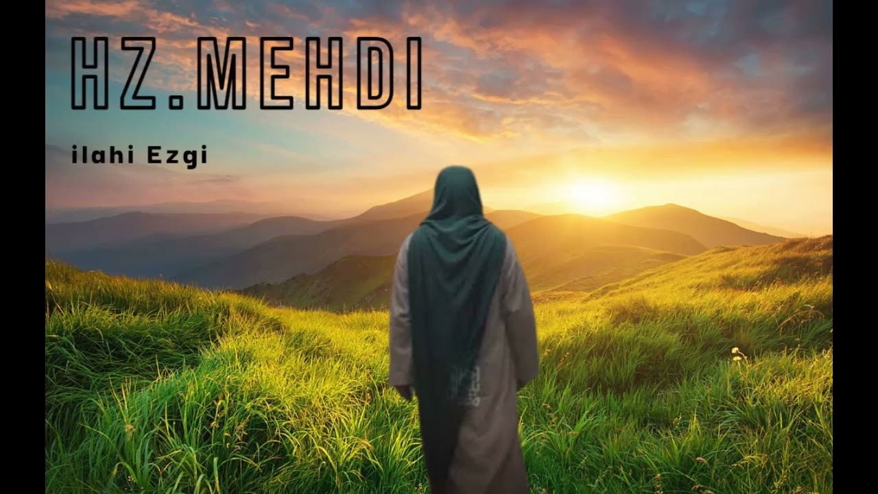 Hz Mehdi ile Birlikte inananlar Geliyor [ilahi Ezgi] 2025 YeNi