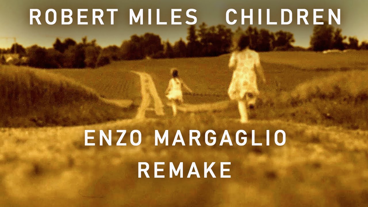 Robert Miles - Children (Cover/Remake by Enzo Margaglio)