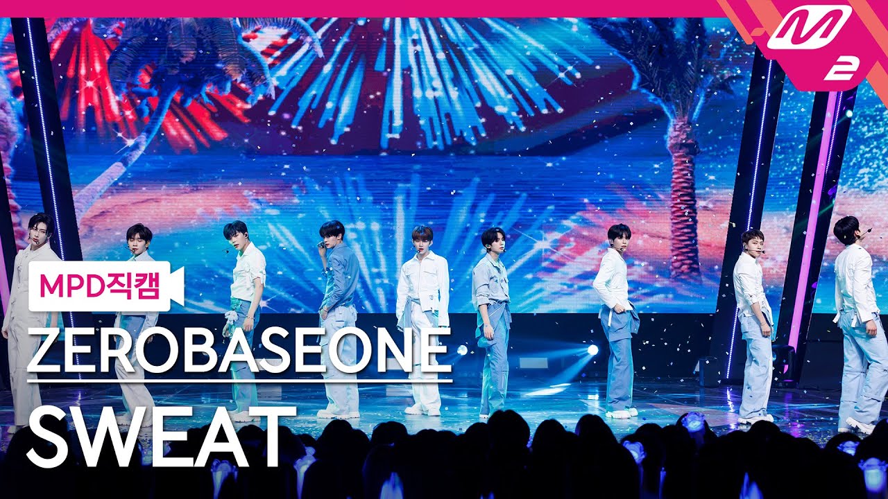 [MPD직캠] 제로베이스원 직캠 8K 'SWEAT' (ZEROBASEONE FanCam) | @MCOUNTDOWN_2024.5.16
