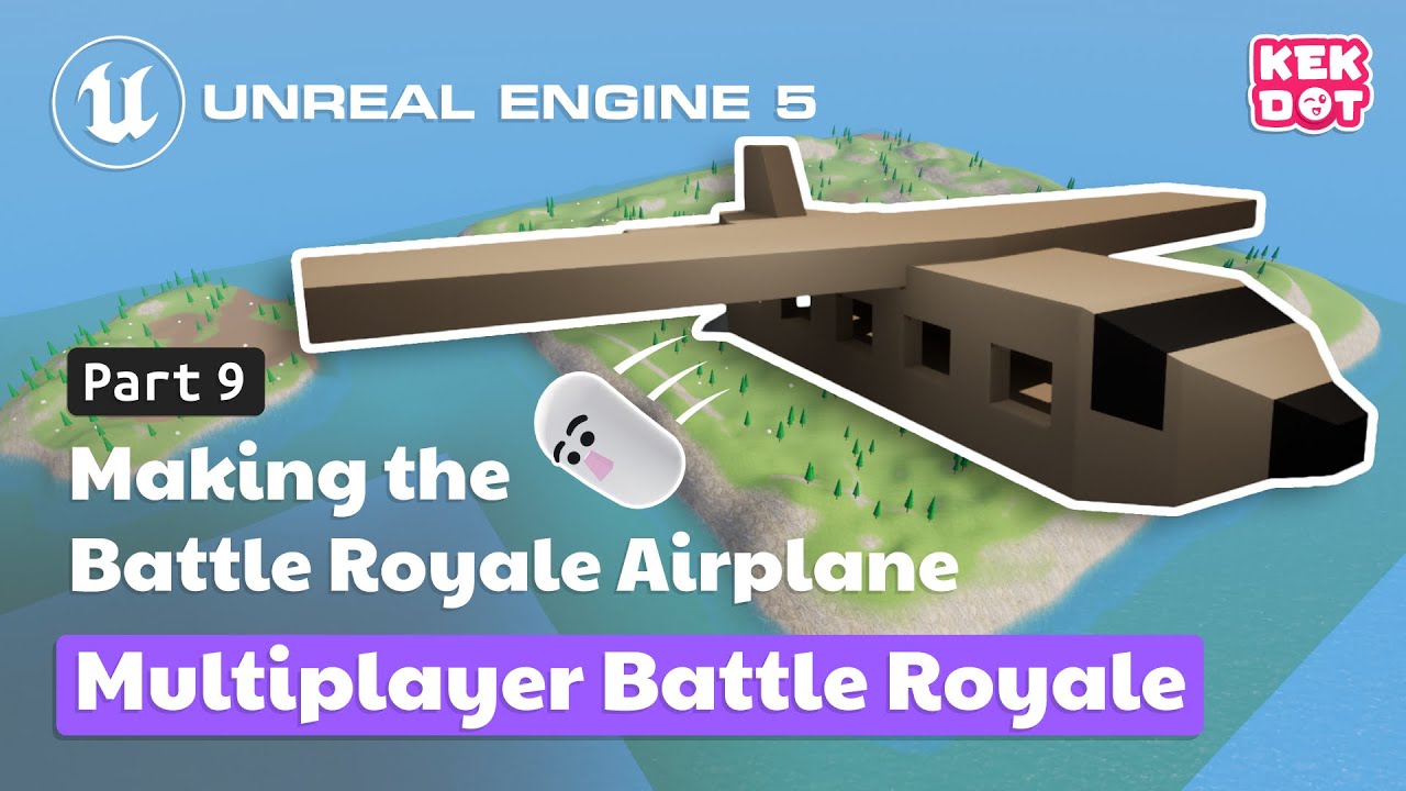 Creating the Battle Royale Airplane | 09 | Multiplayer Battle Royale | Tutorial | Unreal Engine 5
