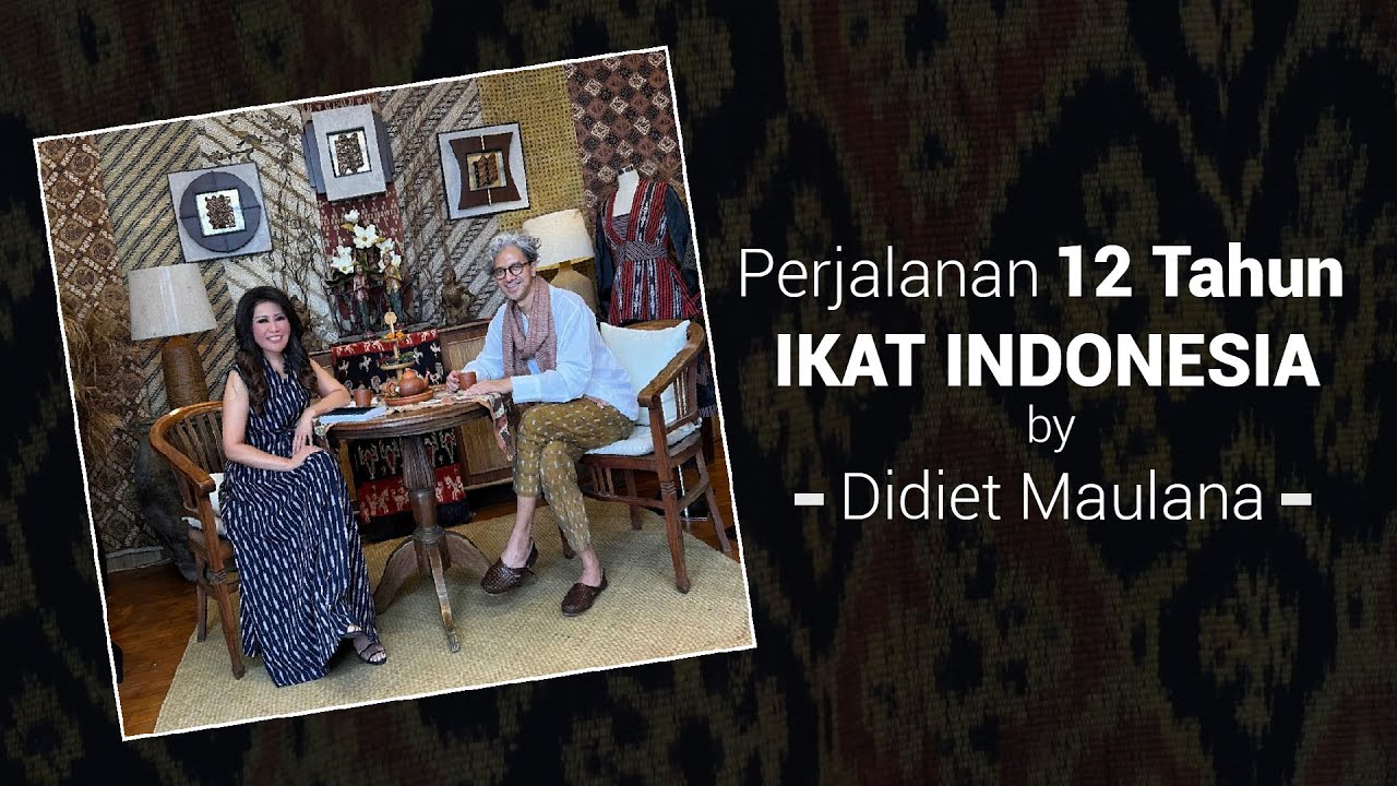 Perjalanan 12 Tahun Ikat Indonesia By Didiet Maulana