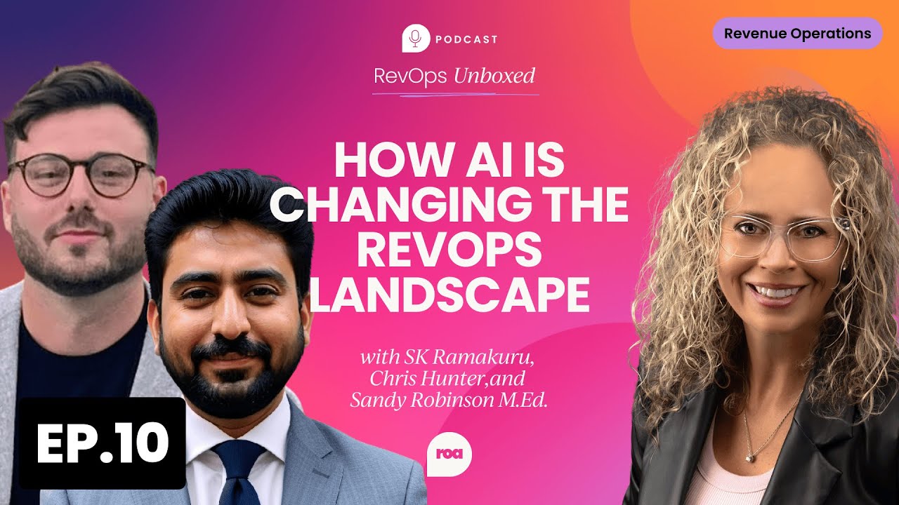 How AI is changing the RevOps landscape, with SK Ramakuru & Chris Hunter