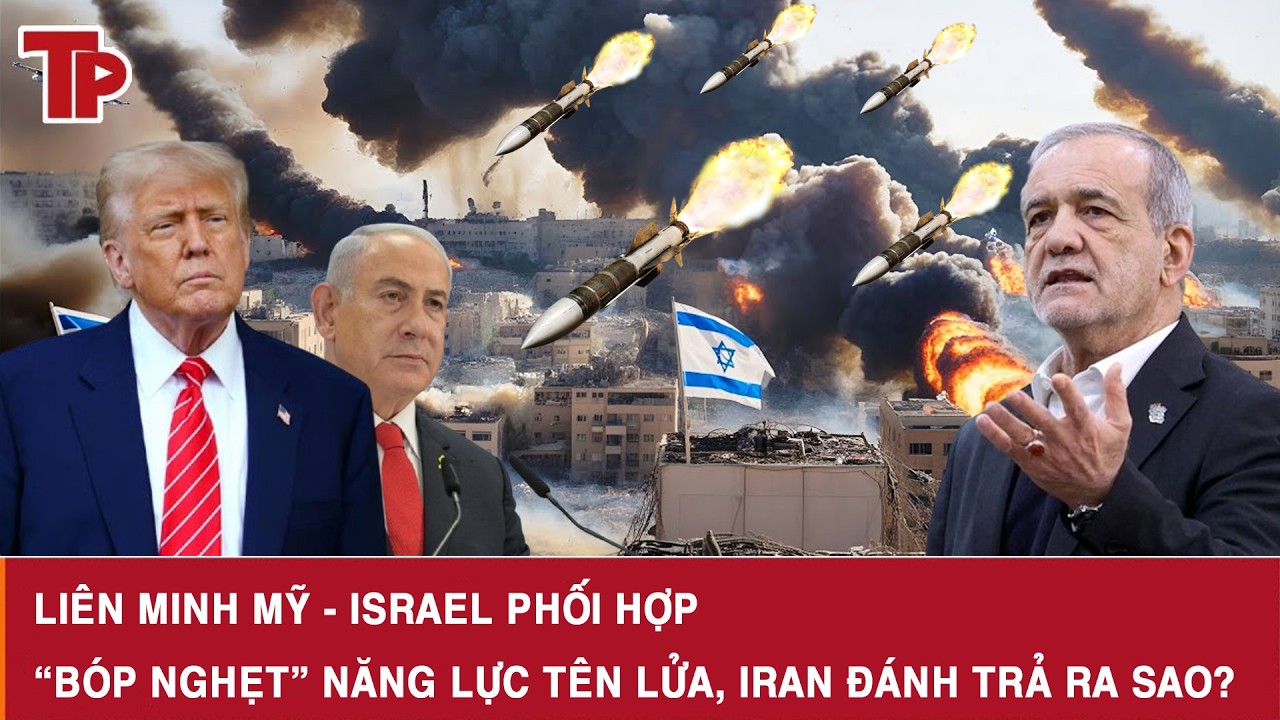 Liên minh Mỹ - Israel phối hợp “bóp nghẹt” năng lực tên lửa, Iran đánh trả ra sao?