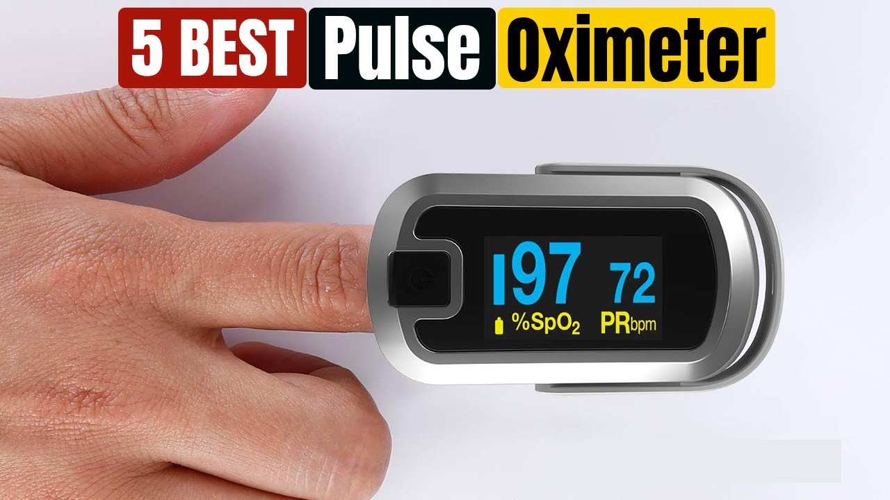 Best Pulse Oximeter of 2025 [Updated]