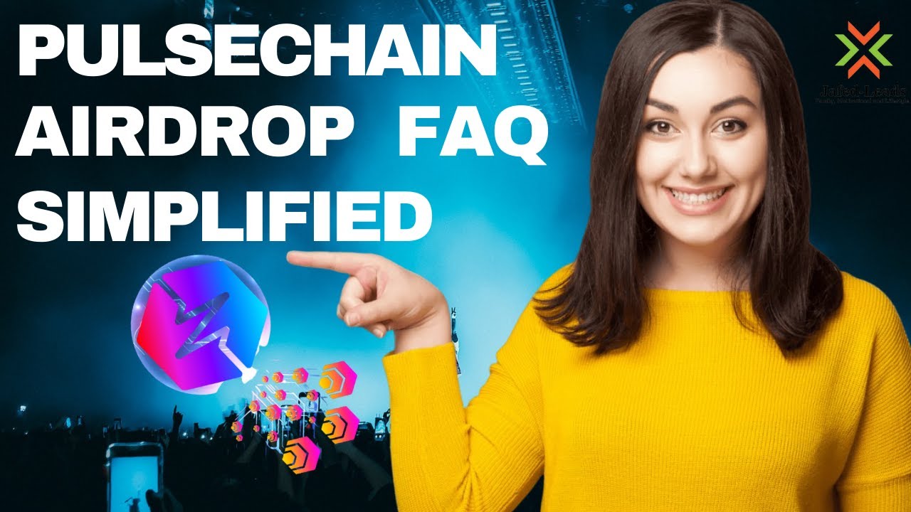 PULSECHAIN AIRDROP FAQ SIMPLIFIED| PULSECHAIN AIRDROP EXPLAINED| WHAT IS PULSECHAIN AIRDROP