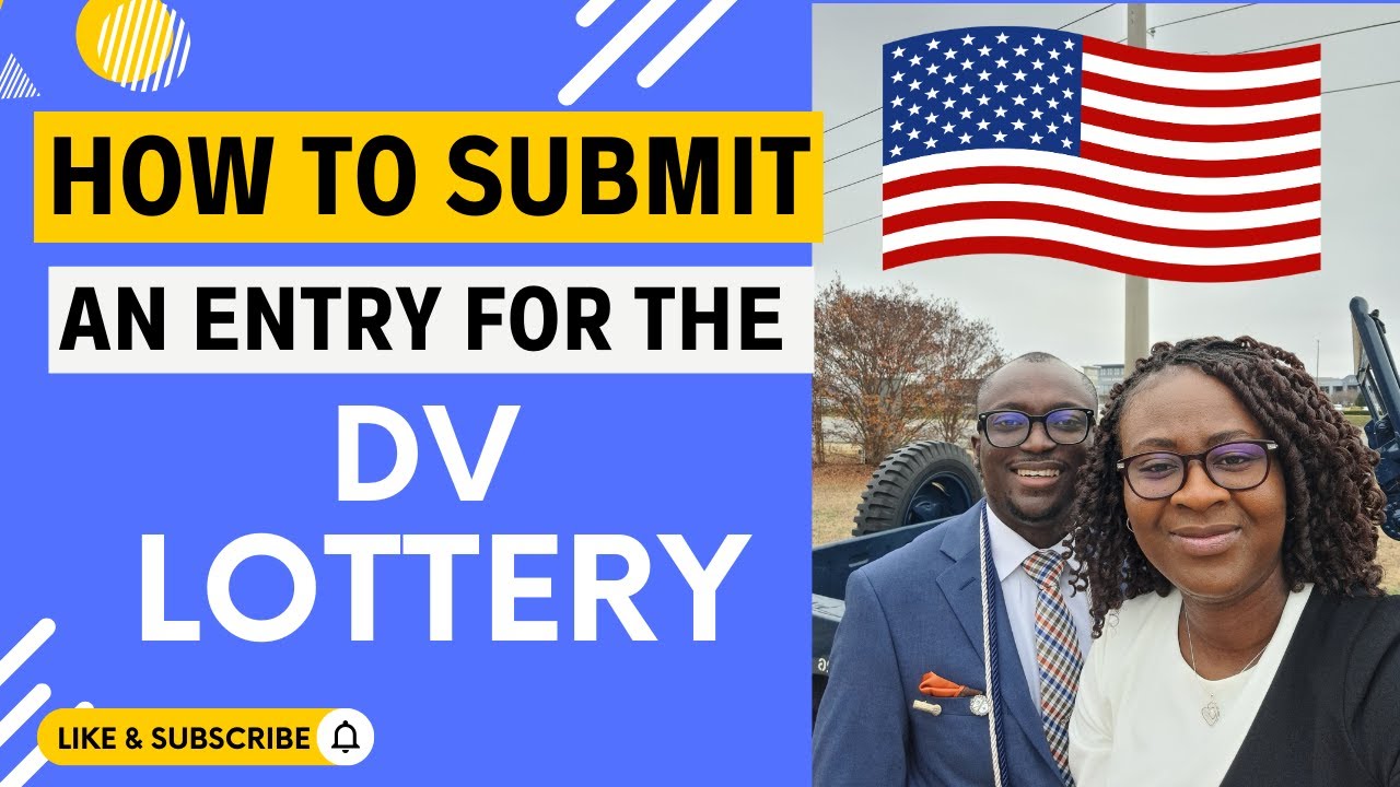 STEP BY STEP GUIDE TO APPLY FOR THE 2026 DV LOTTERY