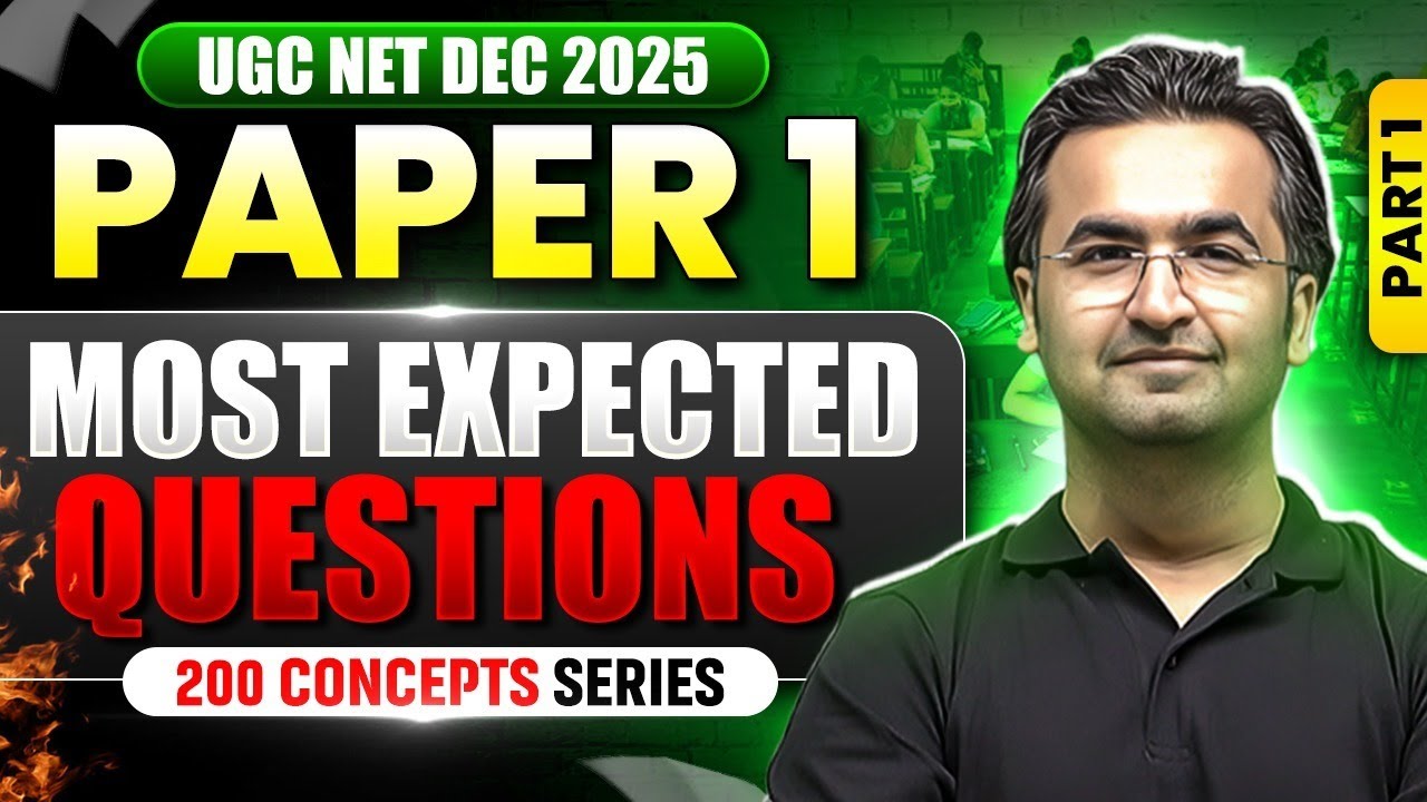 UGC NET Paper 1 Classes 2025 | UGC NET Paper 1 Most Expected Questions | UGC NET Paper 1 PYQs 2025