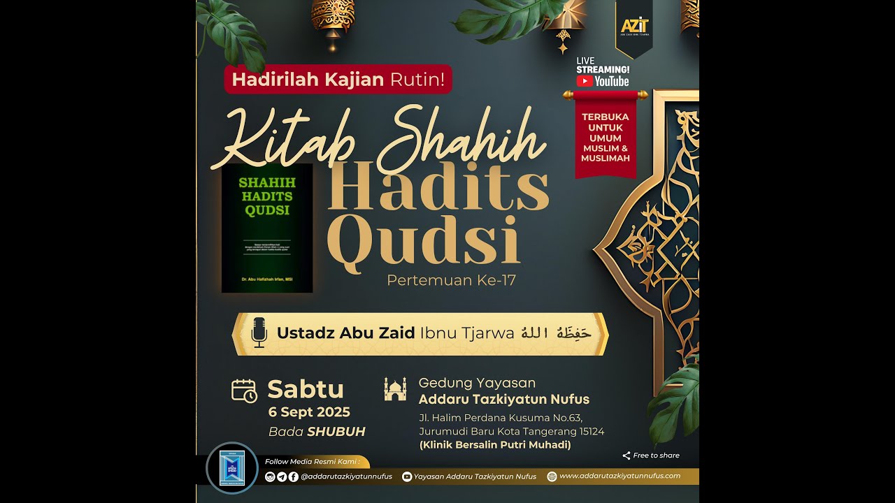 Kitab Shahih Hadits Qudsi [Pertemuan Ke-17] - Ustadz Abu Zaid Ibnu Tjarwa حفظه الله