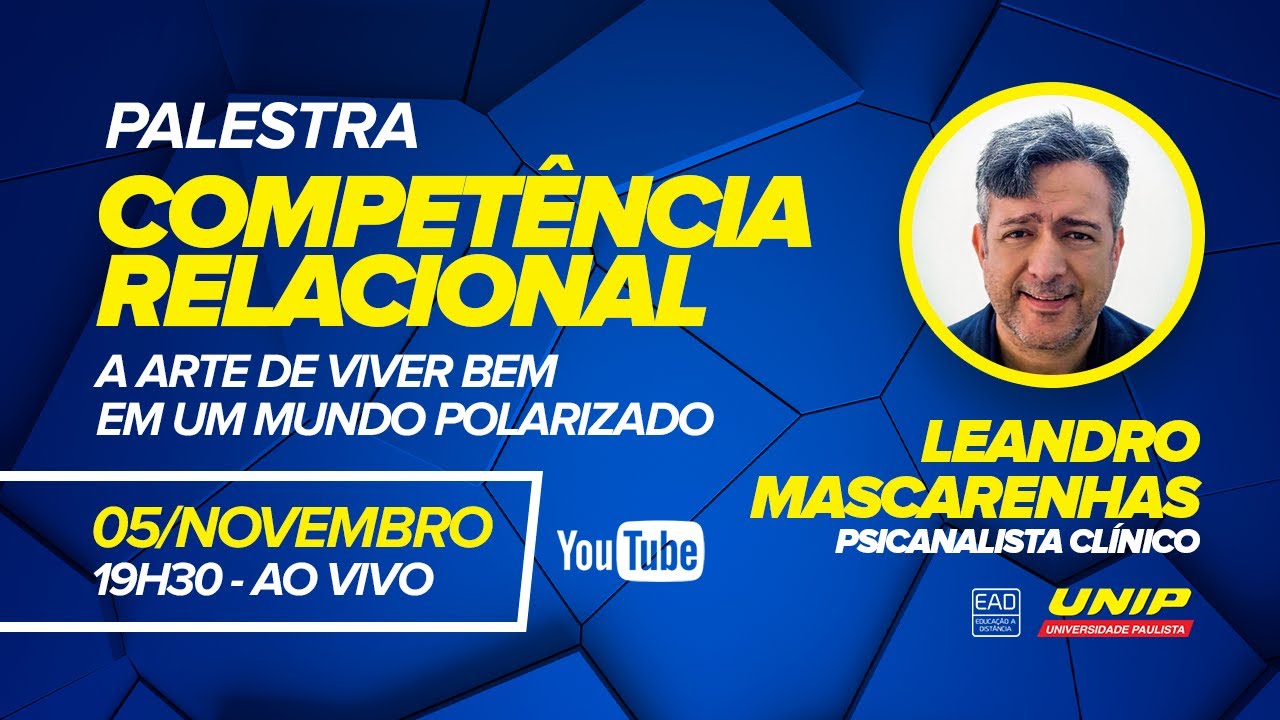 Palestra ao vivo – Competência Relacional: A arte de viver bem em um mundo polarizado