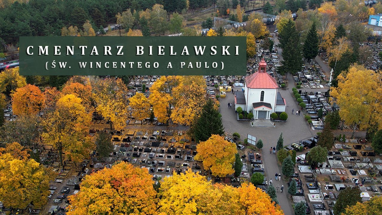 CMENTARZ BIELAWSKI (ŚW. WINCENTEGO A PAULO)