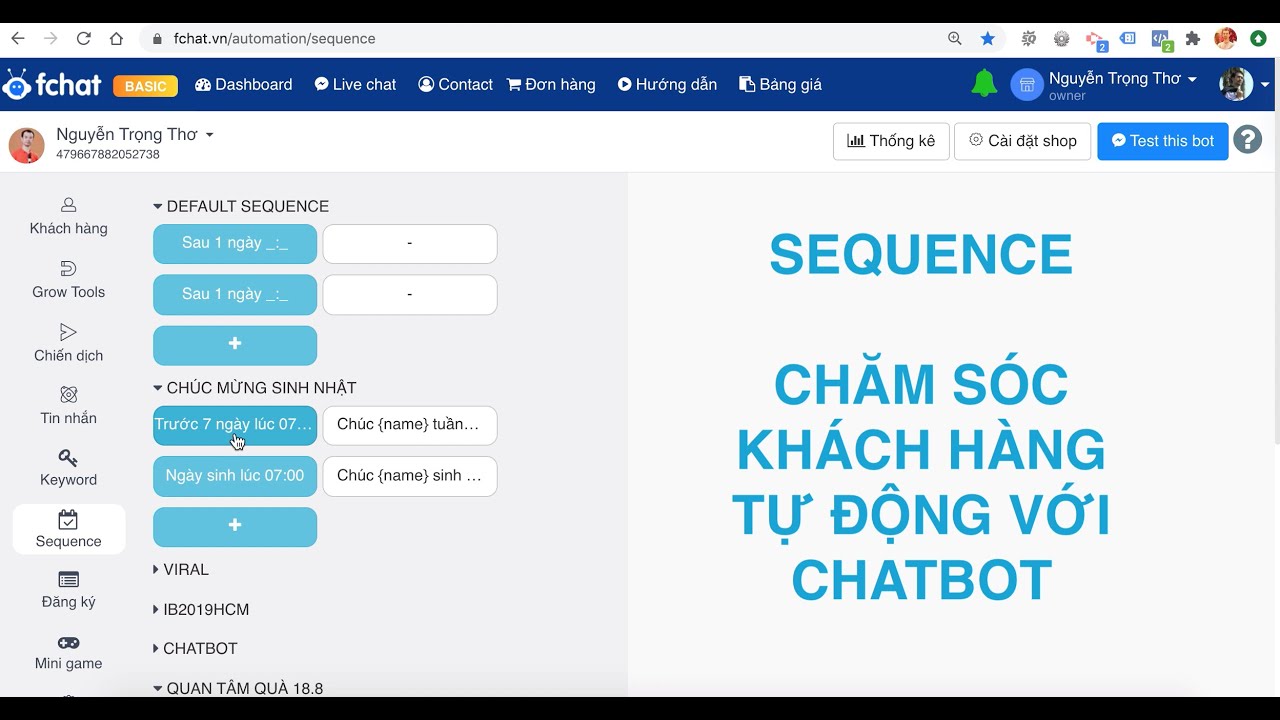 Sequence - Chăm sóc khách hàng tự động với Chatbot