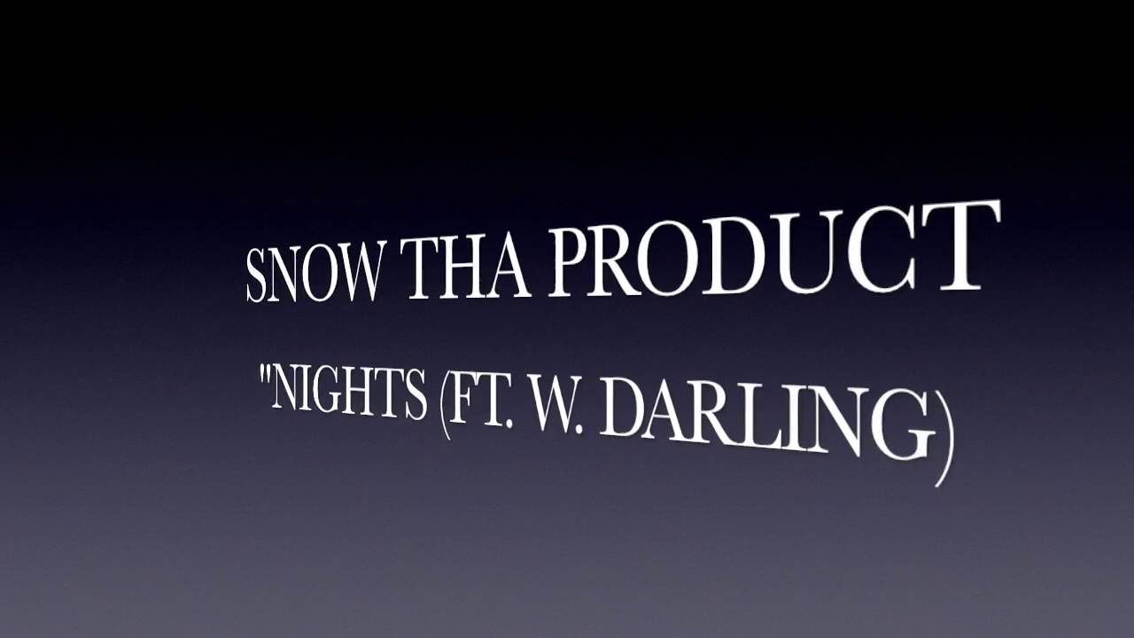 Snow Tha Product- 