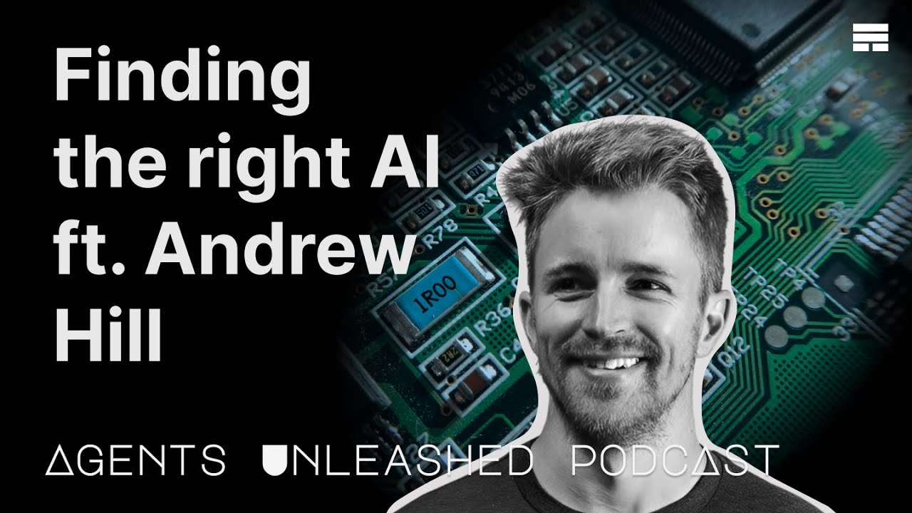 Finding the Right AI ft Andrew Hill, CEO at Recall - Agents Unleashed Podcast Ep. 24.2