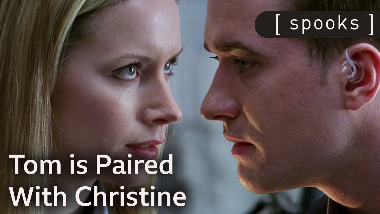 Tom is Paired with CIA Agent Christine | Spooks