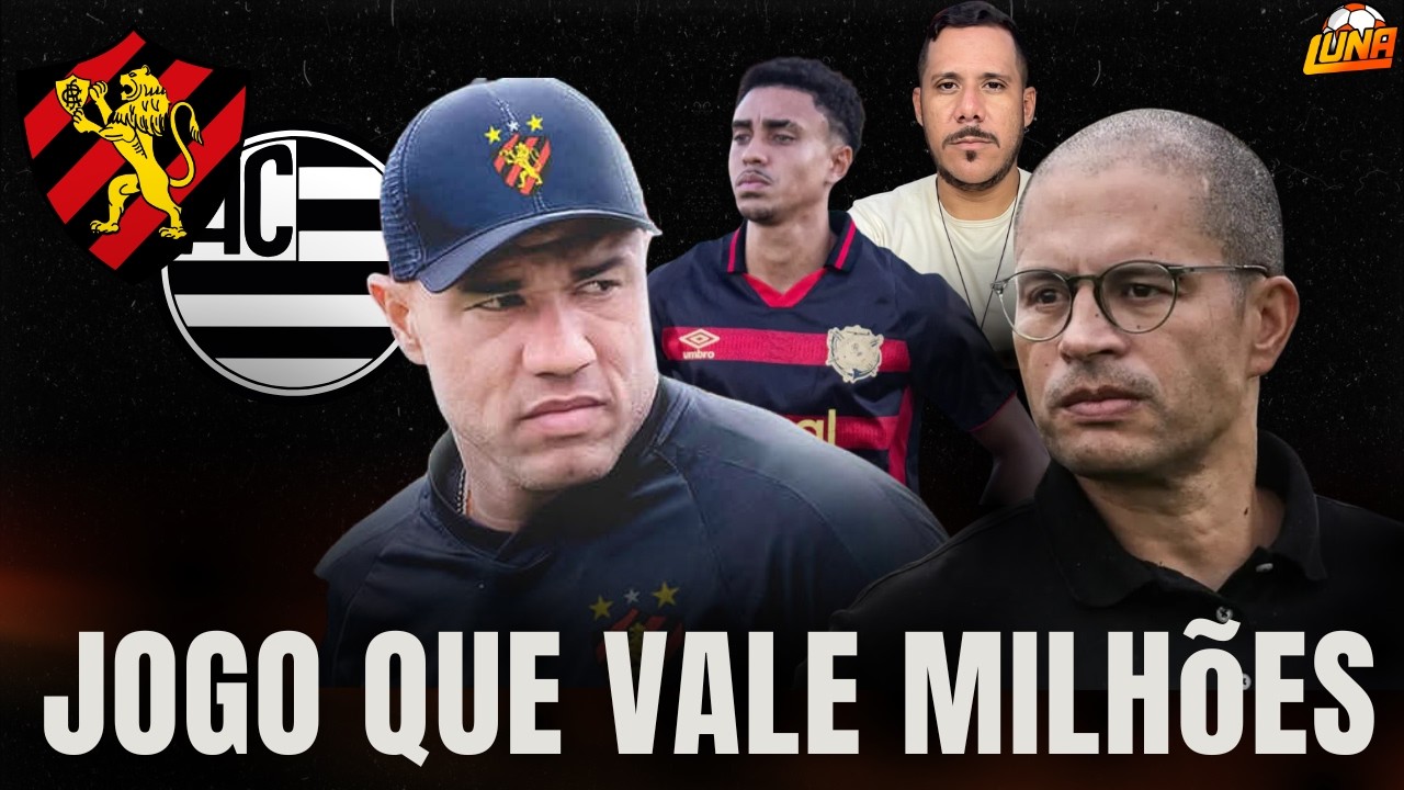 JOGO PERIGOSO QUE VALE MILHÕES DE REAIS - SPORT X ATHLETIC - COPA DO BRASIL
