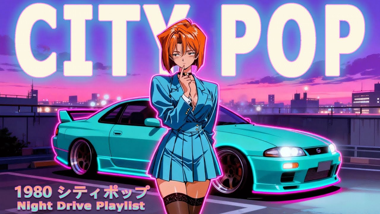 CITY POP 80s – Tokyo Midnight Drive | 懐かしい日本シティポップ【Playlist 7】