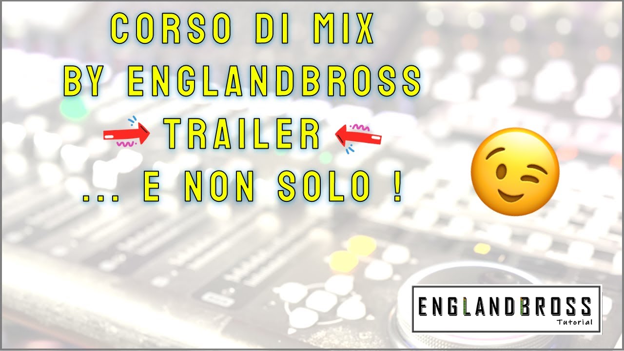 💢Corso di MIX💢  I tuoi mix non hanno mai suonato cos&igrave;... _ TRAILER   🎶〰️