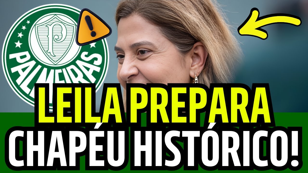 LEILA PEREIRA AVANÇA EM CONTRATO E PREPARA CHAPÉU NO CRUZEIRO POR ZAGUEIRO!