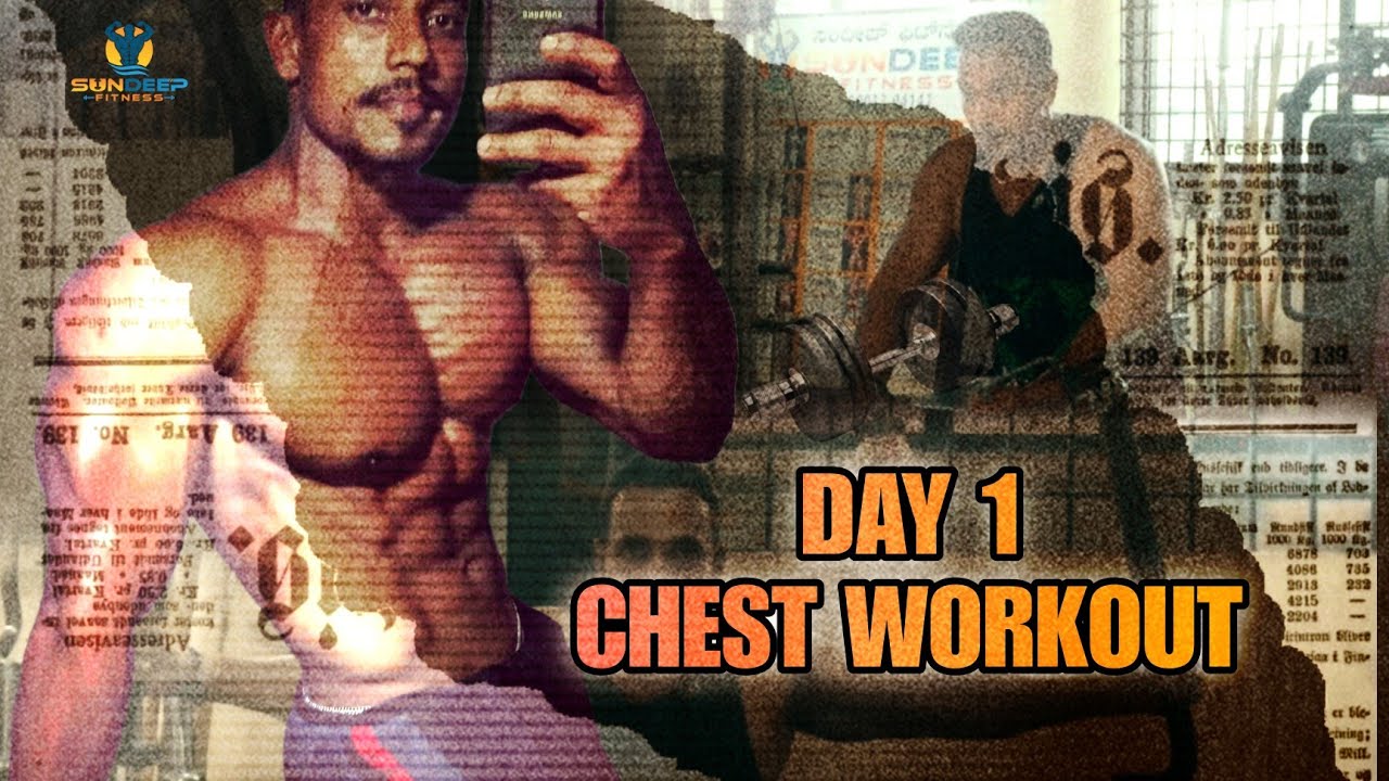 DAY 1 CHEST WORKOUT ?  SUNDEEP FITNESS.
