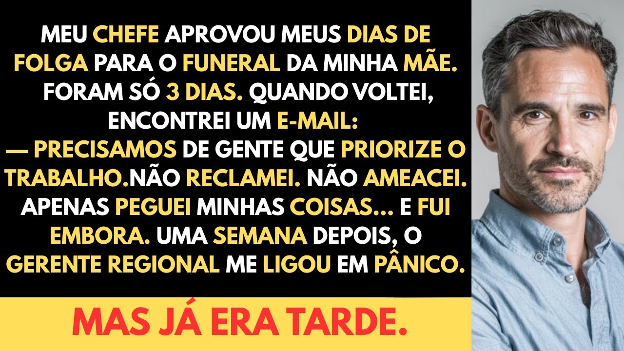 O Meu Chefe Despediu-Me Por Faltar 3 Dias Para O Funeral Da Minha Mãe, Mesmo Tendo Aprovado.
