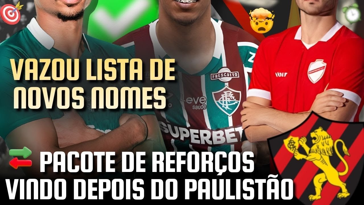 VAZOU: SPORT PREPARA PACOTE DE REFORÇOS PARA DEPOIS DO PAULISTÃO! | PERFIL VAZOU NOMES NO TWITTER