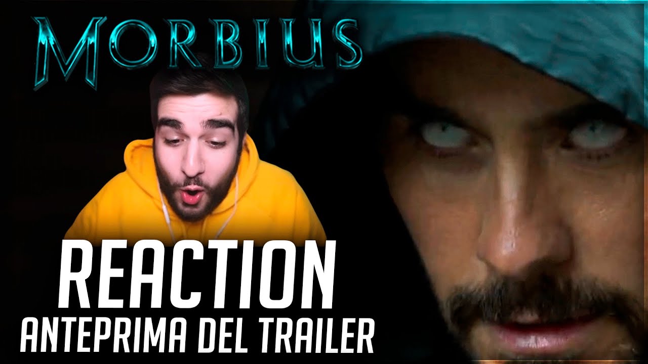 MORBIUS - REACTION all'ANTEPRIMA del TRAILER 🕷️