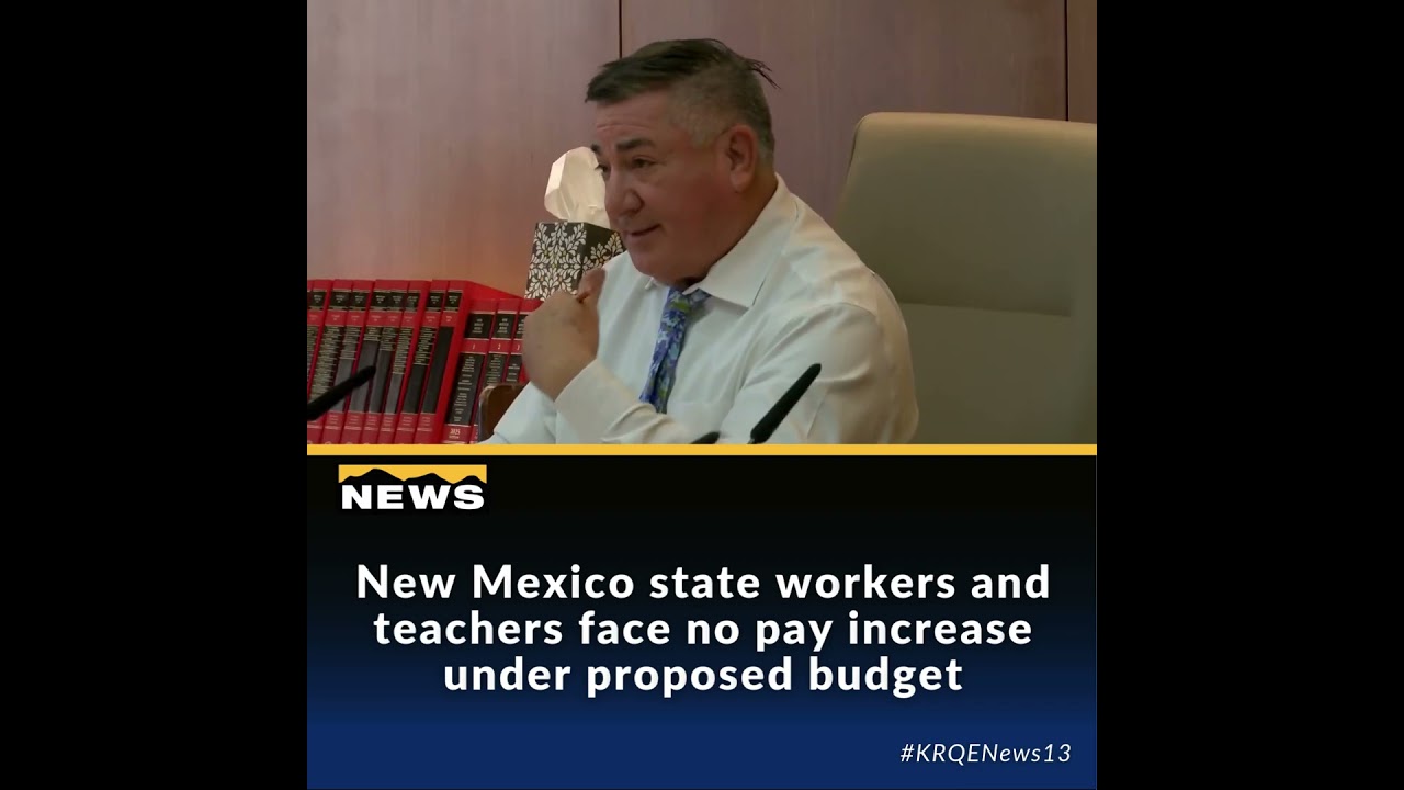 New Mexico state workers and teachers face no pay increase under proposed budget