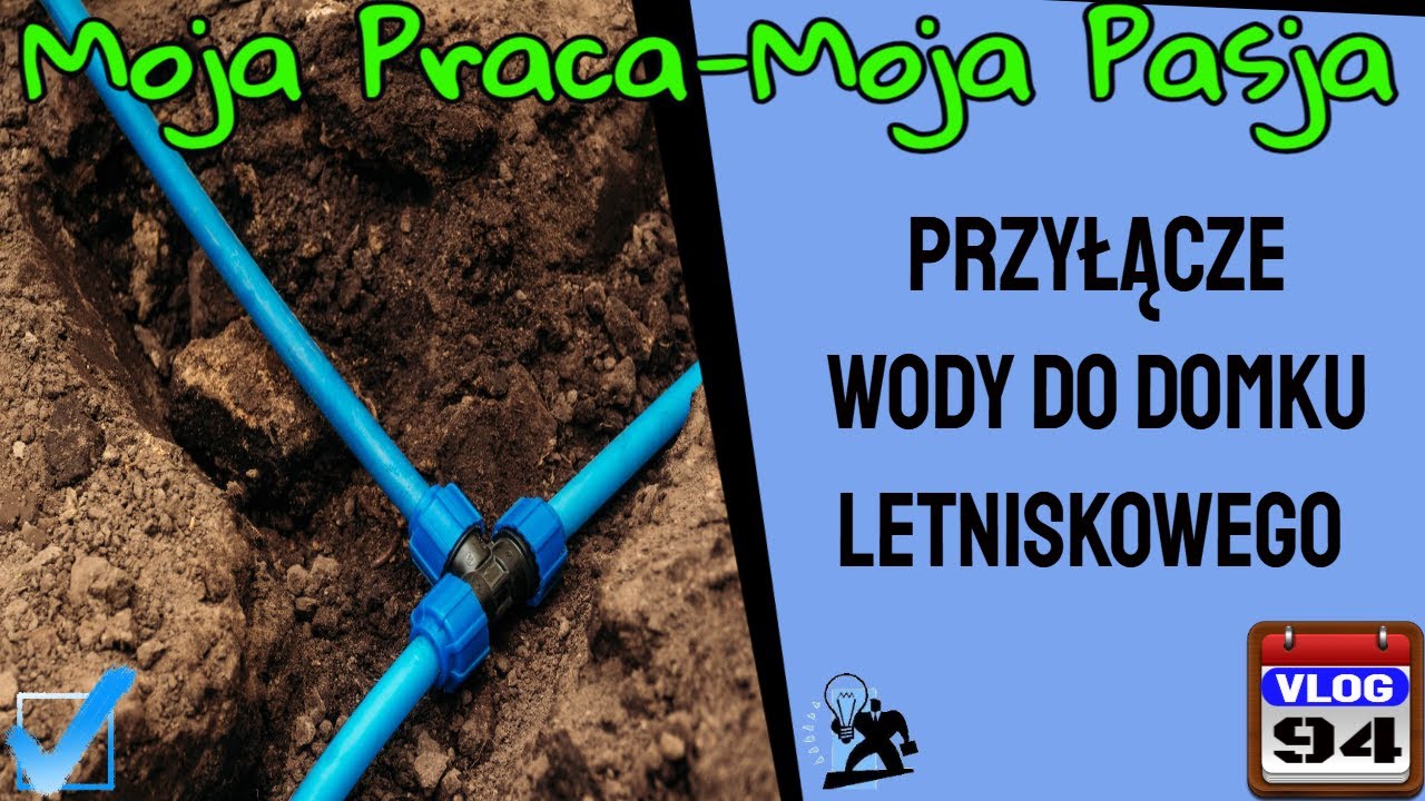 Przyłącze wody do domku letniskowego ?