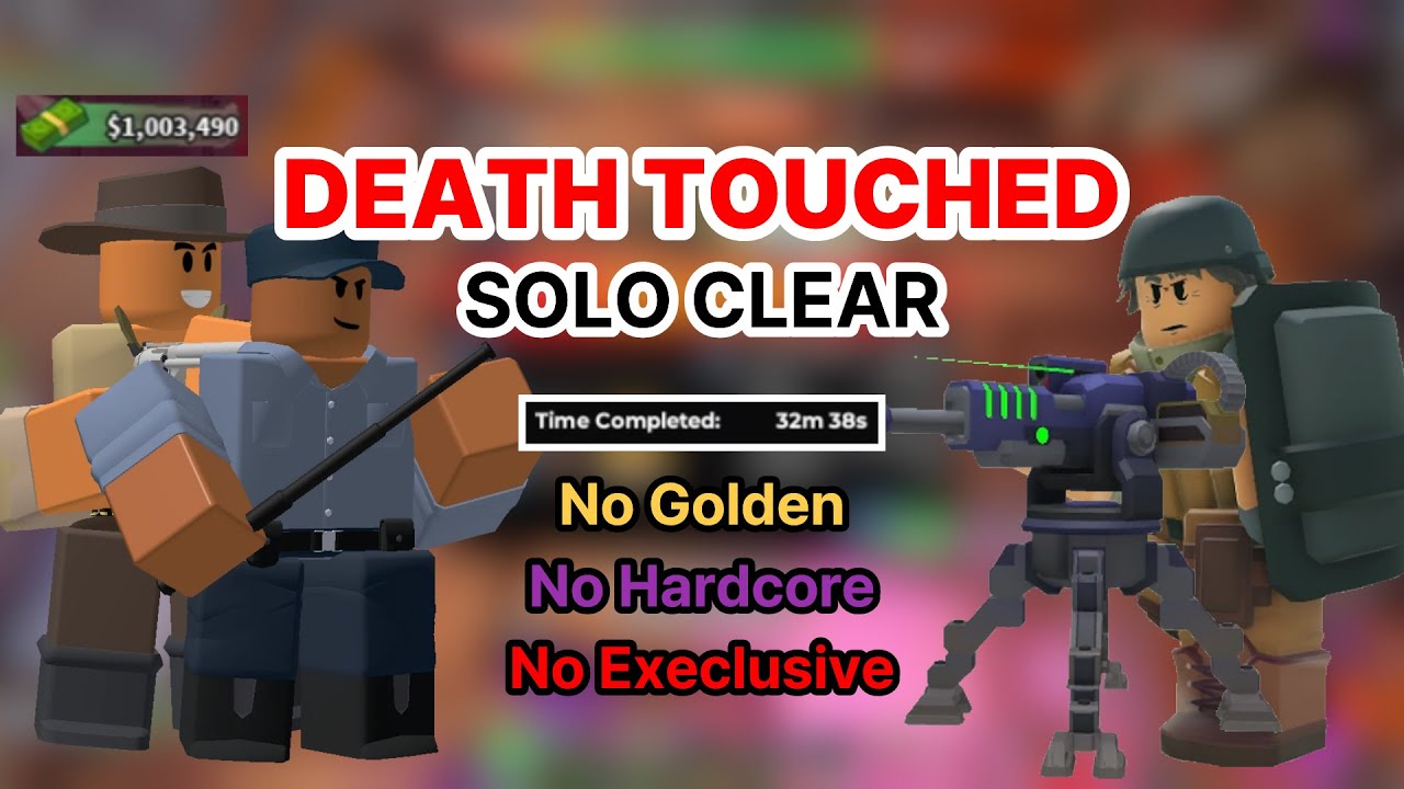 [TDS] Solo Death Touched without golden, event tower is POSSIBLE