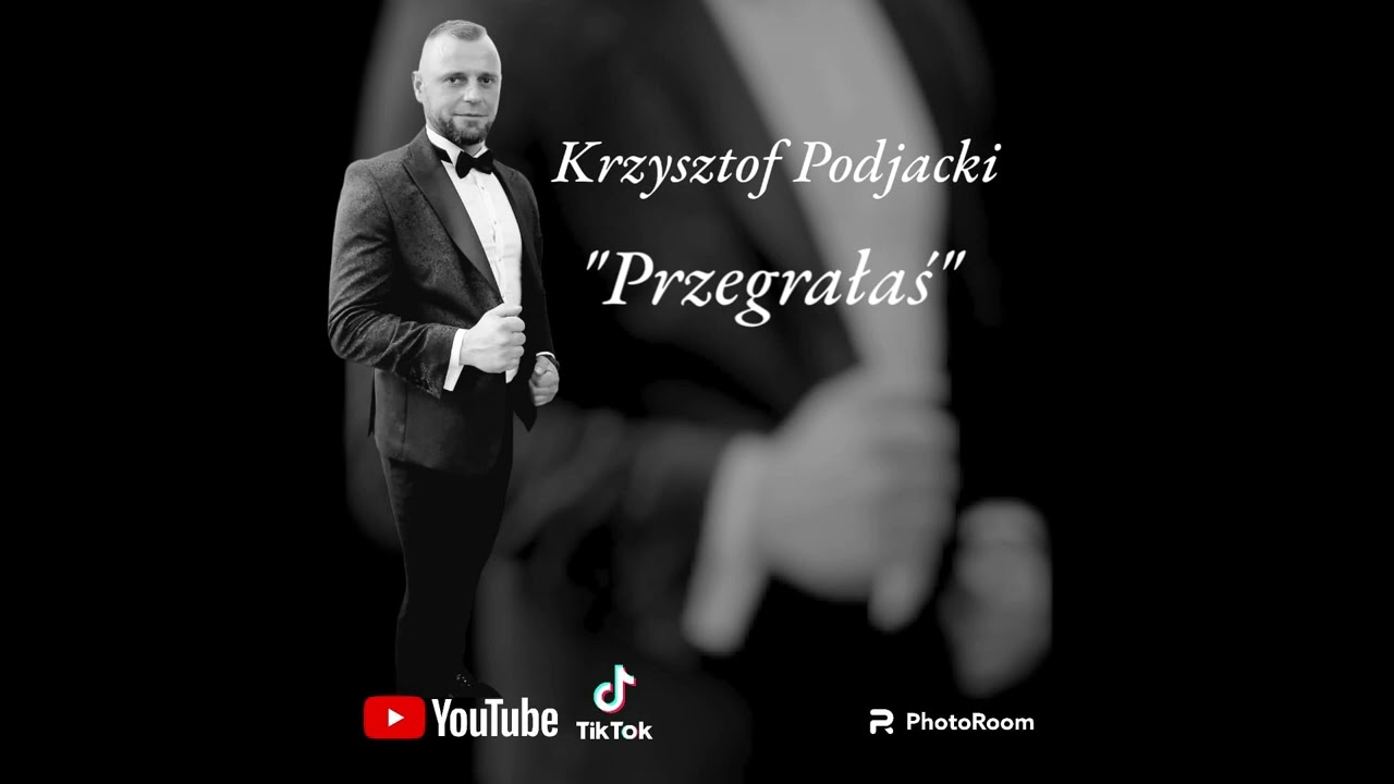 Krzysztof Podjacki - Przegrałaś