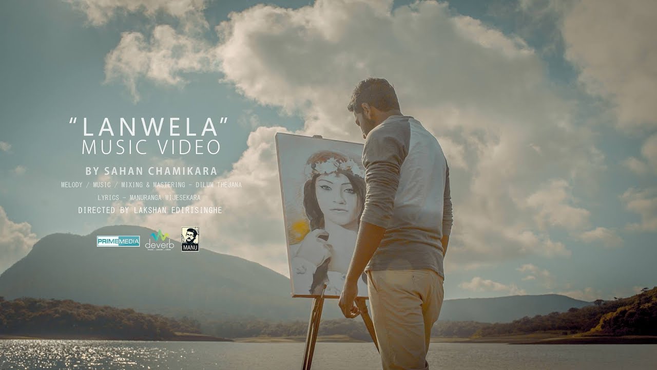 Sahan Chamikara - Lanwela (ලංවෙලා) Official Music Video I Manuranga Wijesekara I Dilum Thejana