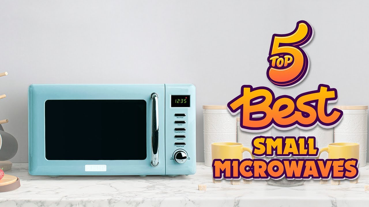 🍽️ Top 5 Best Small Microwaves In 2023 - An Useful Products Guide!