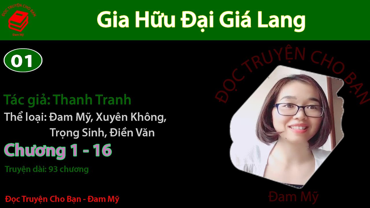 Tập 1 | Gia Hữu Đại Giá Lang | Đam Mỹ, Xuyên Không, Trọng Sinh, Điền Văn | Thanh Tranh