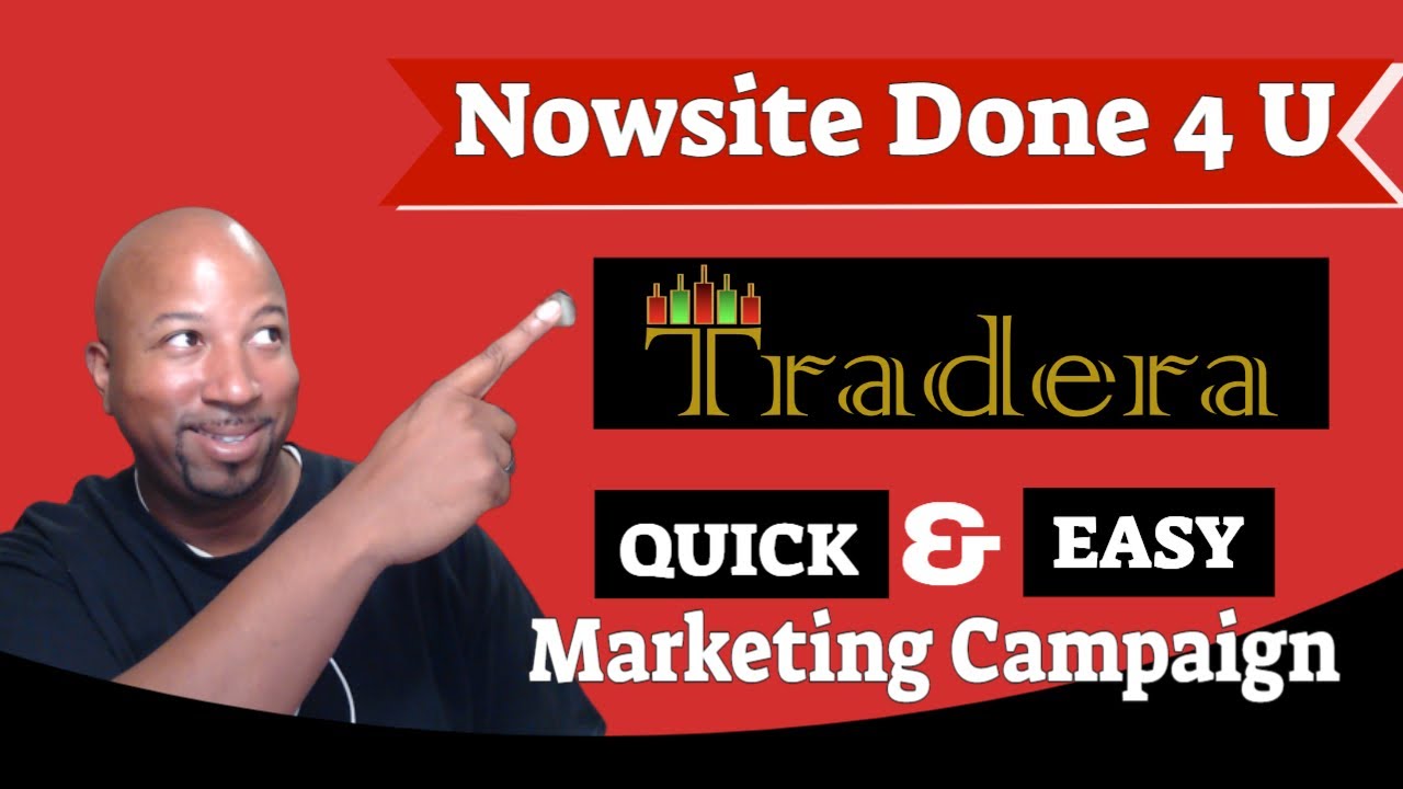 Nowsite | Nowsite Done For You  Marketing Campaign For Tradera    | Nowsite Marketing