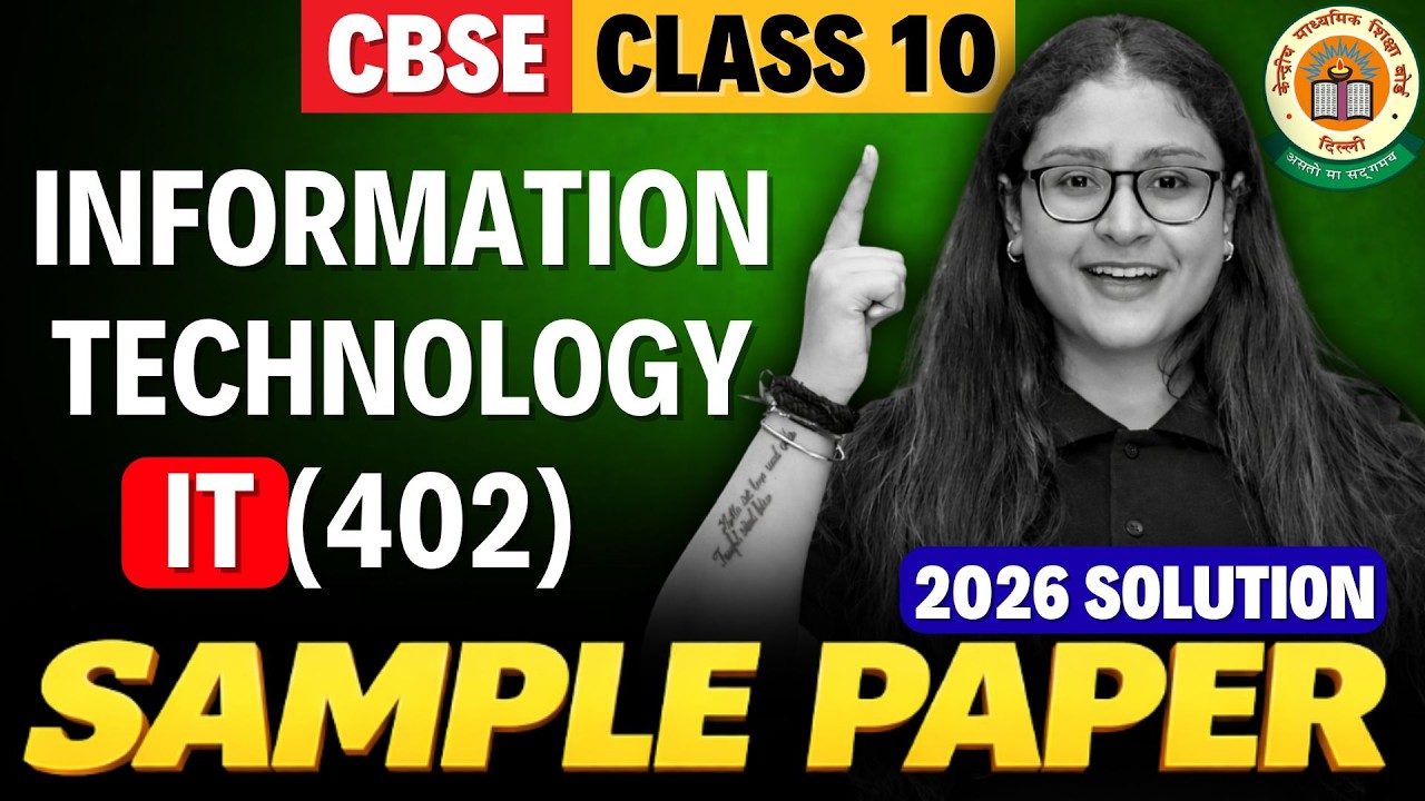 Class 10 IT (402) | Official Sample Paper | Detailed Solution - 2026 | CBSE 2026 | Nikita Singh