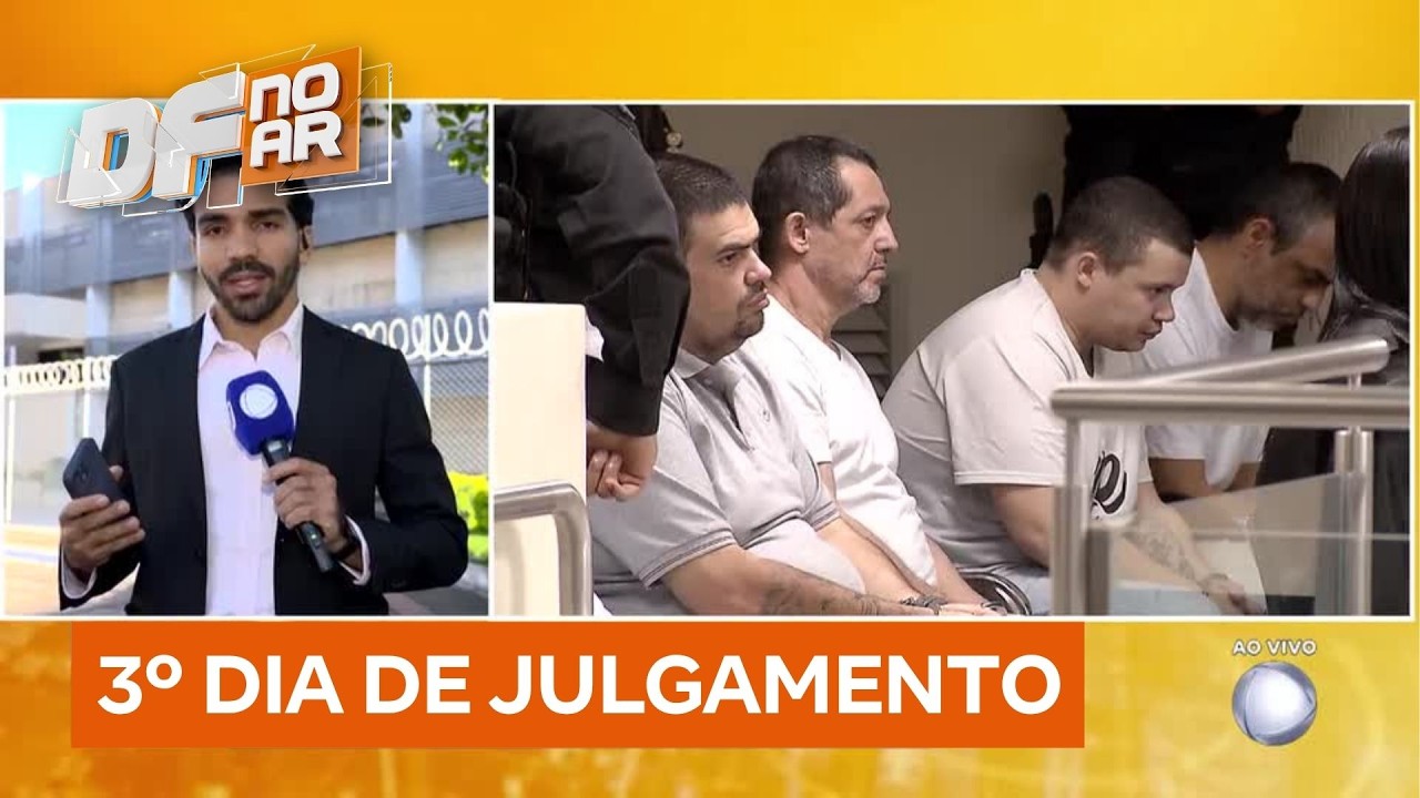 Depoimentos de r&eacute;us em chacina no DF &eacute; esperada em sess&atilde;o do tribunal do j&uacute;ri | DF no Ar