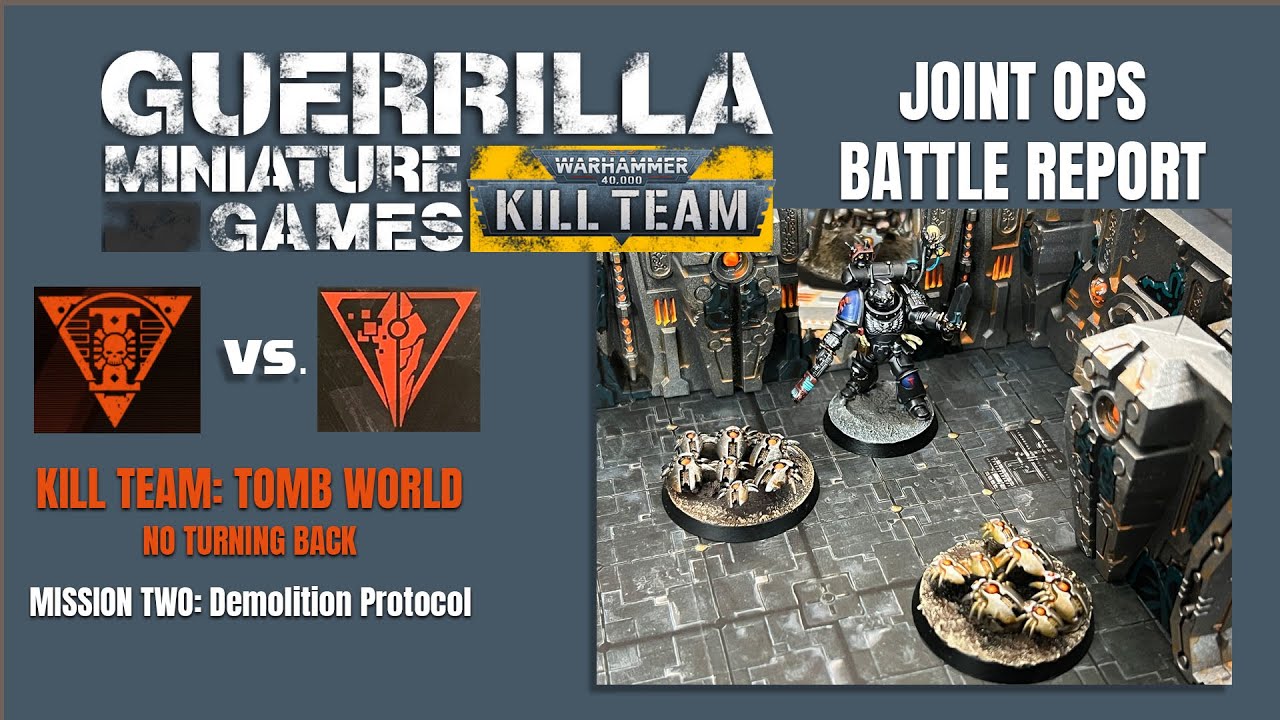 KILL TEAM: Tomb World - (Joint Ops): Mission 2 - Demolition Protocol